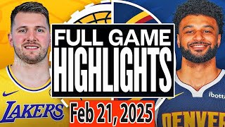 Denver Nuggets vs Los Angeles Lakers FULLGAME Qtr Feb 21, 2025 Highlights | NBA SEASON