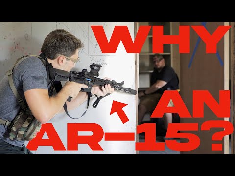 Why would anyone use an AR-15 for home defense?