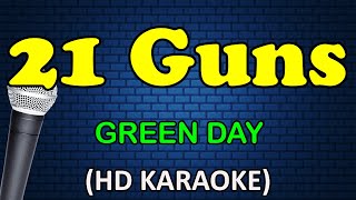 21 GUNS - Green Day (HD Karaoke)