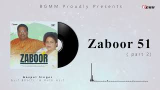 Zaboor 51 (part 2) || Asif Bhatti and Ruth Asif || Bhatti Gospel Music Ministries || 2021