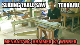 Karya Tukang Desa Sliding Table Saw Terbaru Setara Hammer K3 Winner