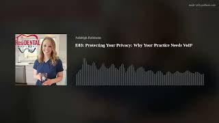 E83: Protecting Your Privacy: Why Your Practice Needs VoIP