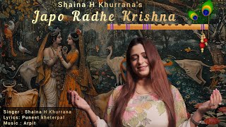 Japo Radhe Krishna | Shaina H Khurrana |  Arpit | Radhe Krishna Bhajan | @shaina.hkhurrana