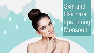 Monsoon Skin \u0026 Hair Care Tips | Dr. Thaj Laser Skin Care \u0026 Clinic