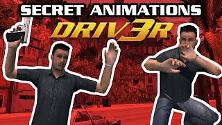 DRIV3R - Secret Cut \u0026 Unused Animations