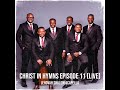 christ in hymns episode 11 live