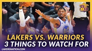 Lakers Preseason Preview: Lakers Vs. Warriors 3 Things To Watch For