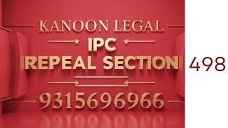 IPC SECTION 498 in hindi.Indian Penal Code,1860 |-(LAW)491 @500]dhara ipc section#भारतीय दण्ड संहिता
