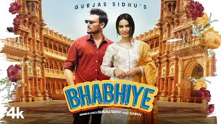 New Punjabi Song 2021 | Bhabhiye (Full Song) | Gurjas Sidhu | Latest Punjabi Songs 2021