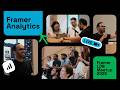 Framer Analytics Live Workshop - London Meetup Summer 2025