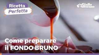 COME PREPARARE il fondo bruno perfetto