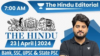 23 Apr 2024 | The Hindu Analysis | The Hindu Editorial | Editorial by Vishal sir | Bank | SSC | UPSC