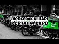 MENCEDOK DI HARI PERTAMA PKPB