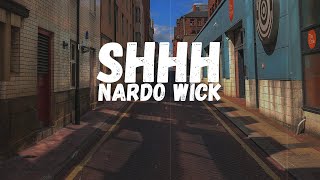 Nardo Wick - Shhh (Lyrics)