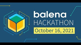 balena Hackathon 2021 - Getting Started with balenaCloud