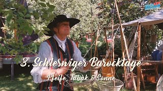 3. Schleswiger Barocktage 2020 - Pfeife, Tabak und Sonne