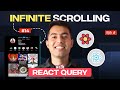 Create Instagram-Like Infinite Scrolling with React Query🔥