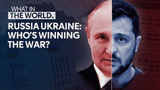 Can anyone win? Experts explain Russia Ukraine war latest