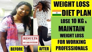 FAT LOSS DIET PLAN | Working Professionals | Lose 10 Kg | (ft. Kantri Guyz)