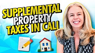 (URGENT) California Home Buyers in 2023: Here's What To Know About Supplemental Property Taxes 💰🏠