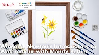 Online Class: Winsor & Newton's Introductory to Watercolour with Mandy Peltier | Michaels