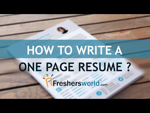 How to write a One-Page Resume? - Ways to Make Your Resume Fit on One Page How to write a One-Page Resume? - Ways to Make Your Resume Fit on One Page