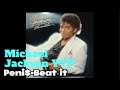 (YTP) Michael Jackson-Peni$ (Beat it) Made by Hellion Hero!