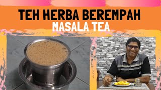 Teh Herba Berempah || Masala Tea - #RESIPI Kak Suja's Kitchen