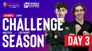 MLBB | Snapdragon Mobile Challenge Season 5 | BRASIL Dia 3