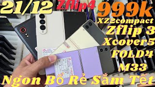 KÈO HÓT CUỐI NĂM | ZFLIP 4 999K ZFOLD 4 ZFLIP 3  XCOVER 5 SAMSUNG M33 MOTOROLA EDGEPLUS SONY 1IV...