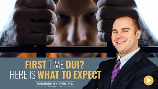 First Time DUI? Here is What to Expect