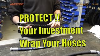 Protect Your Investment Wrap Your Hydraulic Hoses and Electrical Cables Extend Their Life