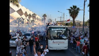 Şampiyon Büyük Altay | Süper Lig Kutlamaları - 1