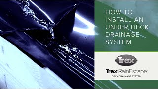 How to Install an Under Deck Drainage System