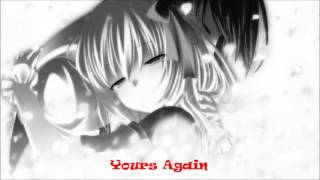 Anti-Nightcore - Yours Again (Request)