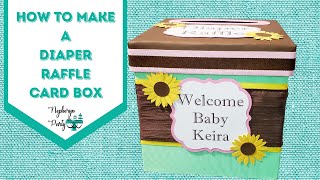 How To Make a Diaper Raffle Ticket Box | DIY Card Box Tutorial