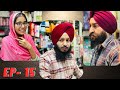 Ep- 15 ਅੱਜ ਦੀ ਅਸਲੀਅਤ। Today’s Reality! Happy Ending… #teampunjab #waheguru #foryou