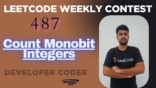 Count Monobit Integers | Leetcode 3827 | Weekly Contest 487 | Java Code | Developer Coder