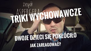 Dwoje dzieci się pokłóciło - jak zareagować? #triki wychowawcze