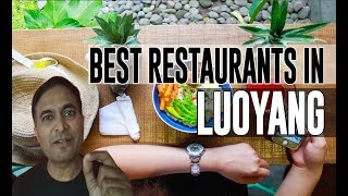 Best Restaurants and Places to Eat in Luoyang, China