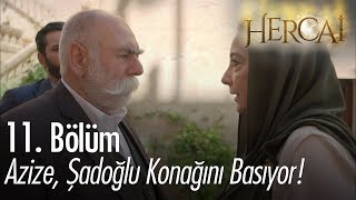 Azize, Şadoğlu konağını basıyor! - Hercai 11. Bölüm