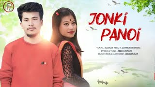 JONKI PANOI||AKSHAY PEGU|| JUNMONI PAYENG||MISING NEW SONG  2023....