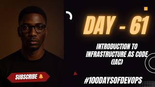 Day 61 | Introduction to Infrastructure as Code (IaC) #100daysofdevops #iac #terraform #devops