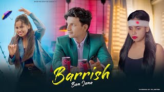 Baarish Ban Jana Tum bhi Jaana | Jab mai Badal Ban Jau Cute Emotional love story |Stebin & payal Mn2