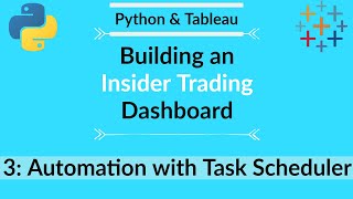 Automating Python Scripts - How I use Python with Tableau (E03)