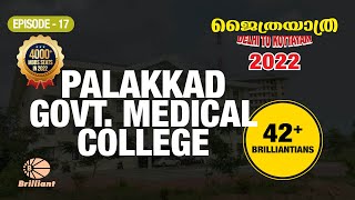 Government Medical College, Palakkad | 2022 ജൈത്രയാത്ര DELHI TO KOTTAYAM | Episode 17