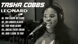Listen to gospel music of Tasha Cobbs Leonard 🙏 Tasha Cobbs You Know My Name, No