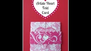 CTMH Close to My Heart Artiste Heart Fold Card