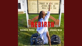 Rebirth (feat. Stevie Rizo)