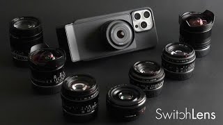 Turn Any Smartphone into a Professional Camera with SwitchLens!